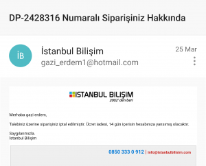 İstanbul Bilişim'den Para İadesi Yapılmıyor